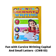 Fun with Cursive Writting Capital And Small Letters - (CWB 03)