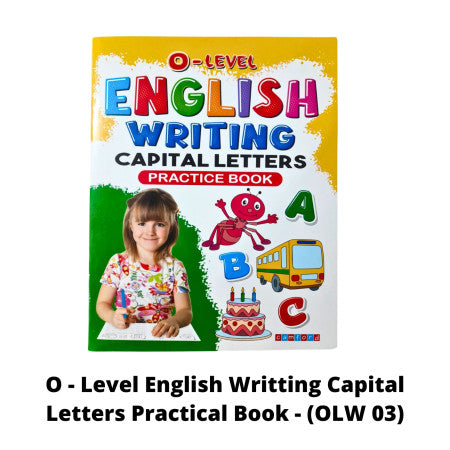 O - Level English Writting Capital Letters Practical Book - (OLW 03)