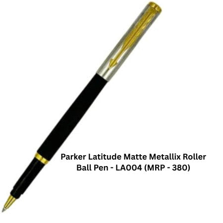 Parker Latitude Matte Metallix Roller Ball Pen - LA004 (MRP - 380)