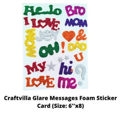 Craftvilla Glare Messages Foam Sticker Card (Size: 6''x8)