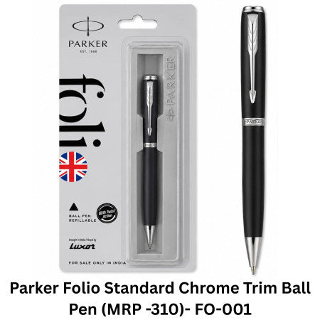 Parker Folio Standard Chrome Trim Ball Pen (MRP -310)- FO-001