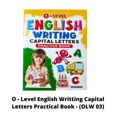 O - Level English Writting Capital Letters Practical Book - (OLW 03)
