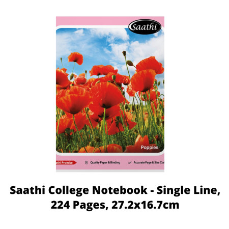 Saathi College Notebook - Single Line, 224 Pages, 27.2x16.7cm (02331237) MRP Rs. 80