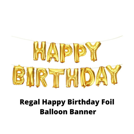 Regal Happy Birthday Foil Balloon Banner